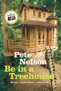 Treehouse: Design / Construction / Inspiration L110
