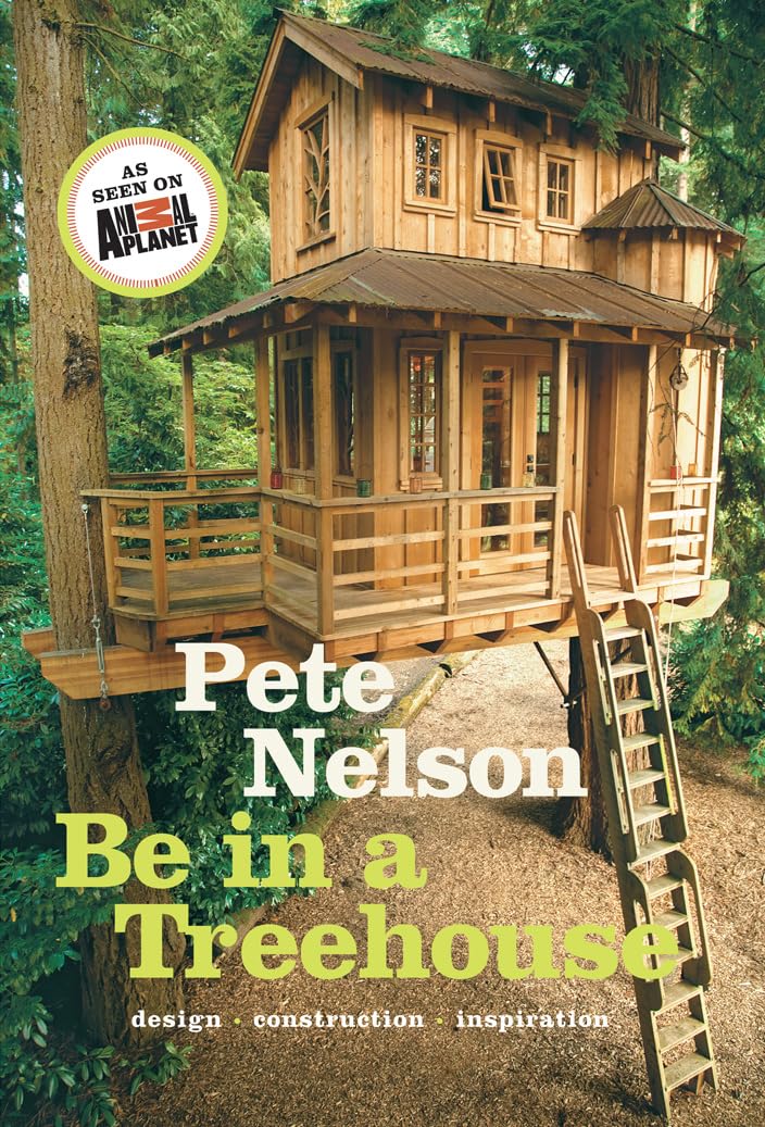 Treehouse: Design / Construction / Inspiration L110