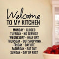 Welcome to My Kitchen Wall Decal Black Y5789